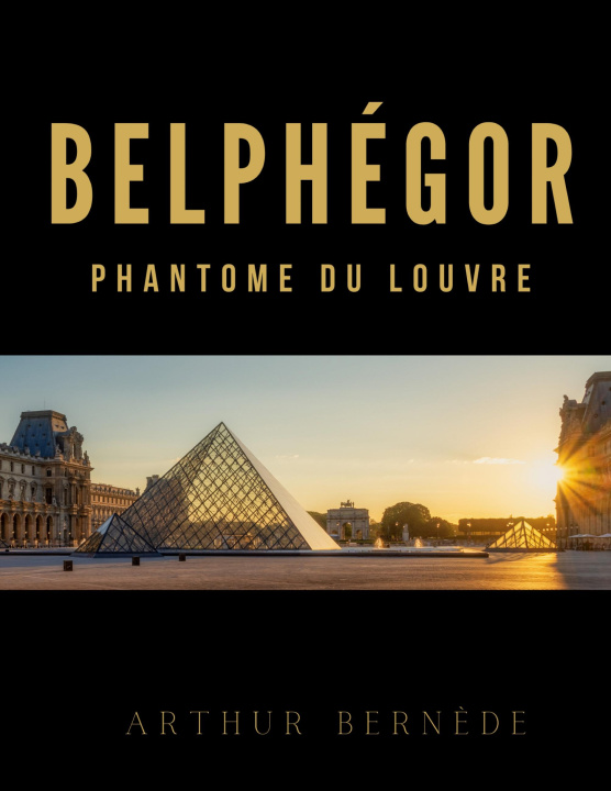 Knjiga Belphegor Arthur Bernède