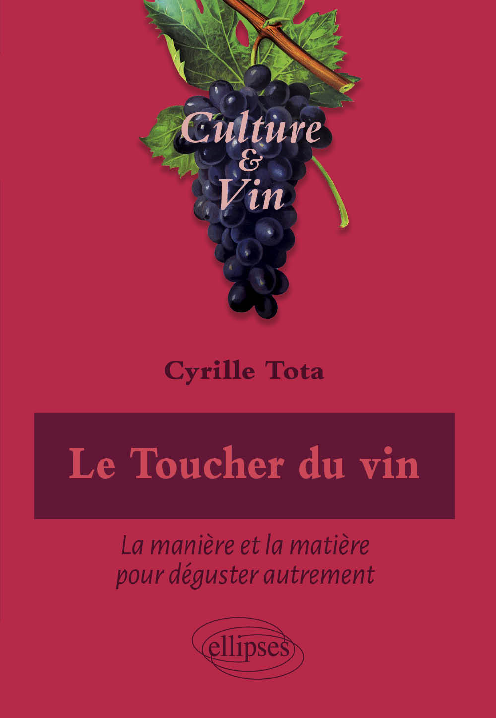 Könyv Le Toucher du vin Tota