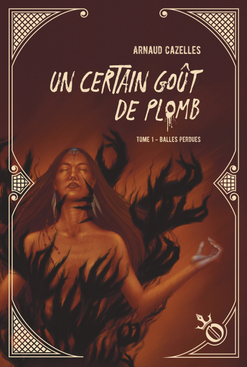 Книга Un certain goût de plomb - Tome 1 Cazelles