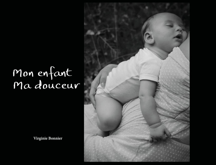 Книга Mon enfant Ma douceur BONNIER