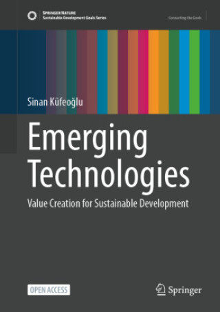 Knjiga Emerging Technologies Sinan Küfeoglu