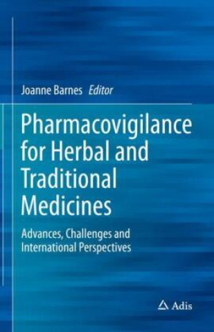 Knjiga Pharmacovigilance for Herbal and Traditional Medicines Joanne Barnes