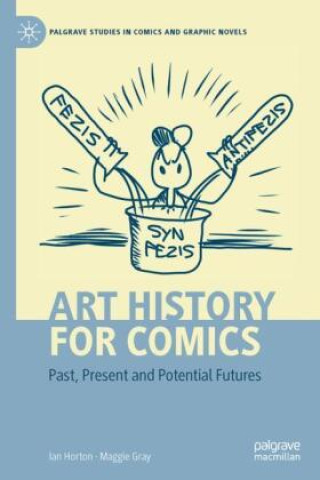 Könyv Art History for Comics Ian Horton