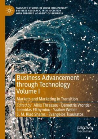 Book Business Advancement through Technology Volume I Alkis Thrassou