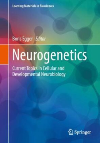 Kniha Neurogenetics Boris Egger