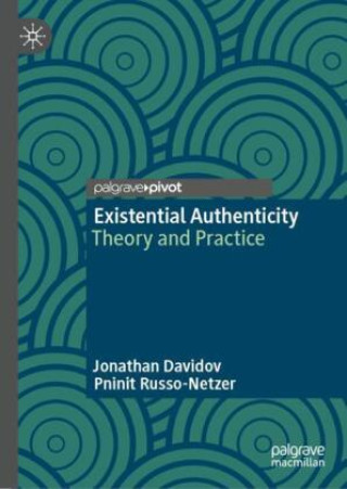 Knjiga Existential Authenticity Jonathan Davidov