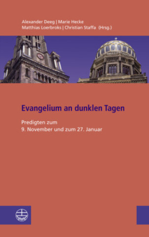 Kniha Evangelium an dunklen Tagen Alexander Deeg