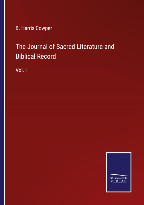 Boek Journal of Sacred Literature and Biblical Record B. Harris Cowper