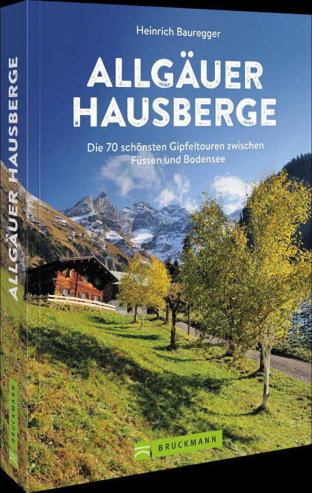 Libro Allgäuer Hausberge Heinrich Bauregger
