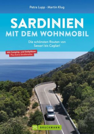 Kniha Sardinien mit dem Wohnmobil Die schönsten Routen von Sassari bis Cagliari Petra Lupp
