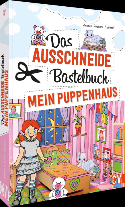 Kniha Das Ausschneide-Bastelbuch Mein Puppenhaus 