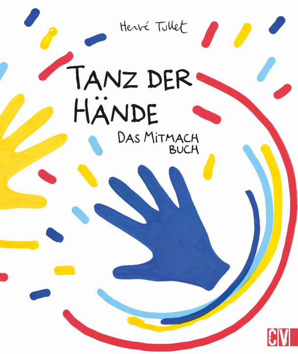 Kniha Tanz der Hände - das Mitmach Buch 