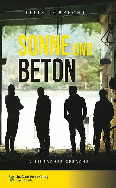 Kniha Sonne und Beton Spaß Am Lesen Verlag Gmbh