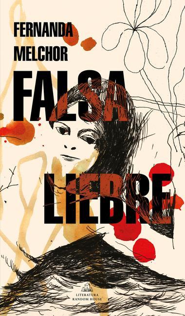 Buch Falsa Liebre / False Hare FERNANDA MELCHOR