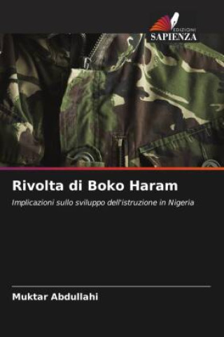Libro Rivolta di Boko Haram Muktar Abdullahi