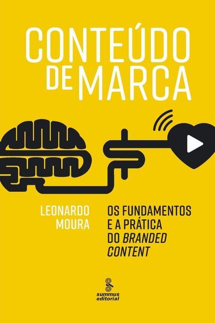 Knjiga Conteudo de marca Leonardo Moura