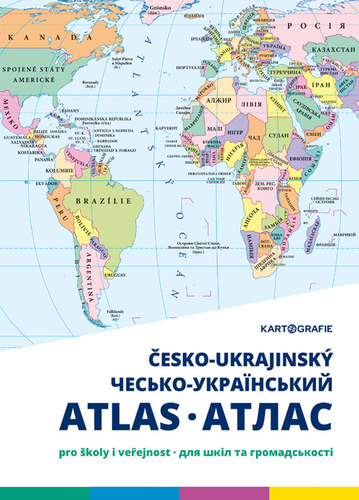 Carte Česko-ukrajinský atlas pro školy i veřejnost 