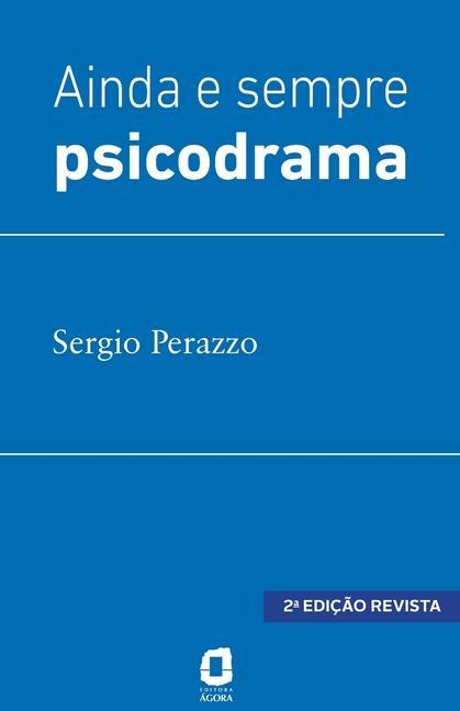 Kniha Ainda e sempre psicodrama 