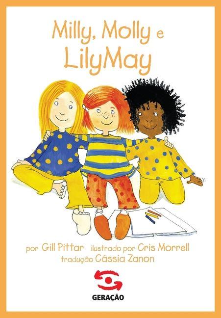 Knjiga Milly, Molly e LilyMay GILL PITTAR