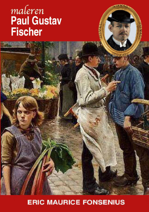 Kniha Paul Gustav Fischer 
