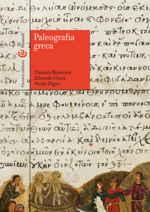 Knjiga Paleografia greca Daniele Bianconi