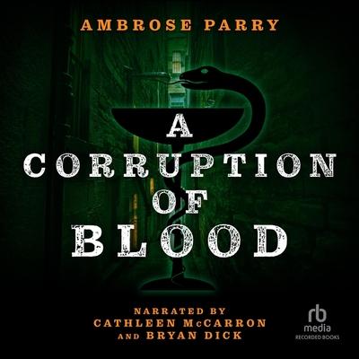 Digital A Corruption of Blood Cathleen McCarron