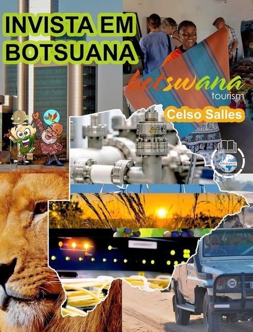 Kniha INVISTA EM BOTSUANA - Visit Botswana - Celso Salles: Coleç?o Invista em África 
