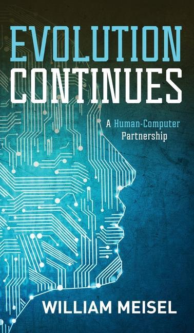 Book Evolution Continues William Meisel