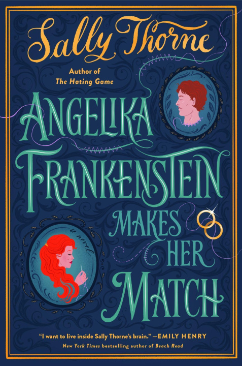 Книга Angelika Frankenstein Makes Her Match Sally Thorneová