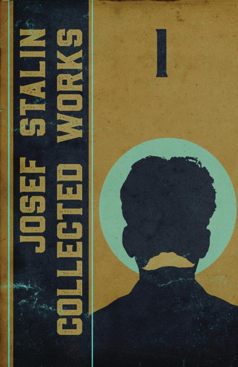 Könyv Collected Works of Josef Stalin 
