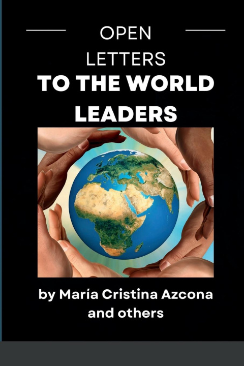 Libro Open Letters to the World Leaders María Cristina Azcona