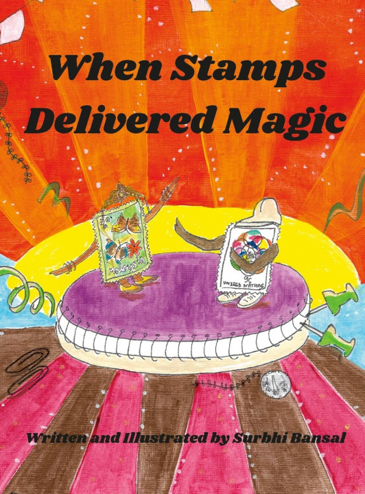 Knjiga When Stamps Delivered Magic Surbhi Bansal
