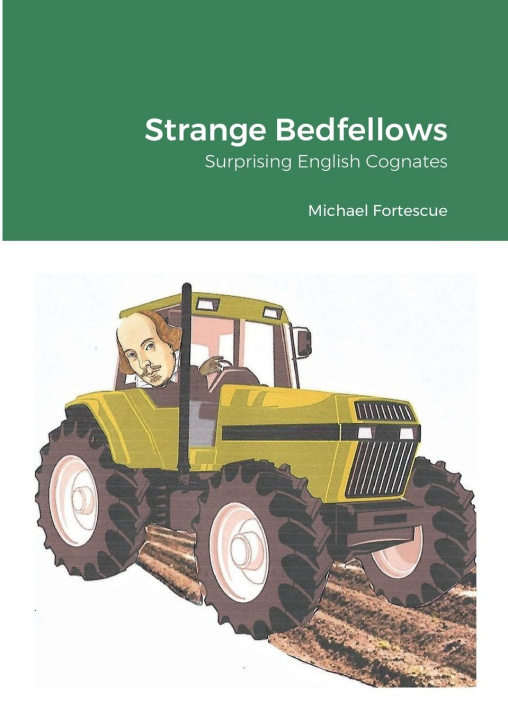 Book Strange Bedfellows Michael Fortescue