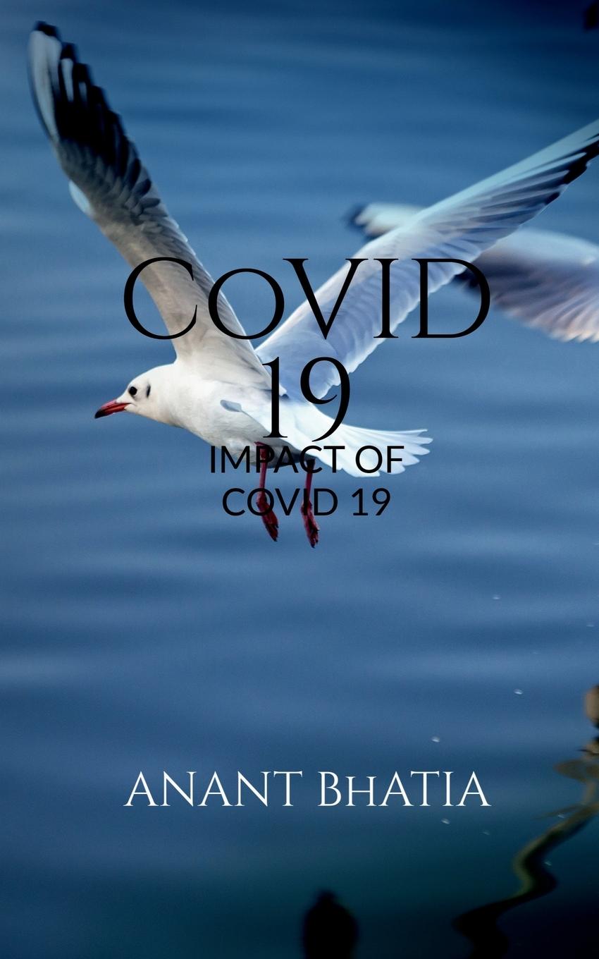 Knjiga Covid 19 Anant Bhatia