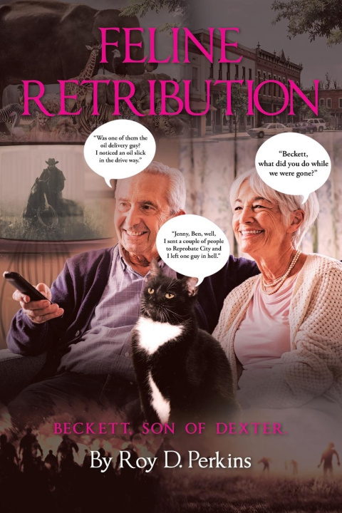 Knjiga Feline Retribution Roy D Perkins