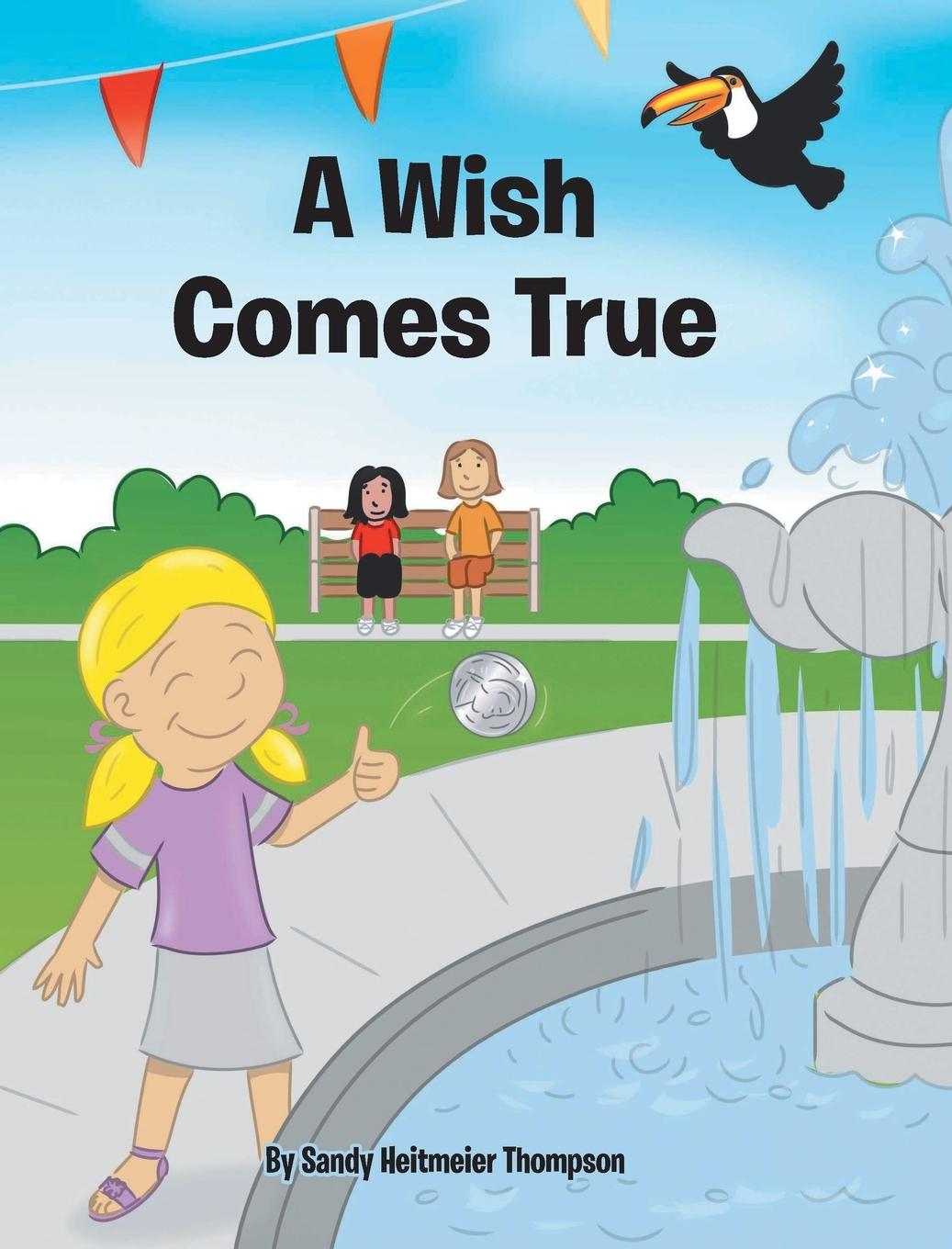 Libro Wish Comes True Sandy Heitmeier Thompson