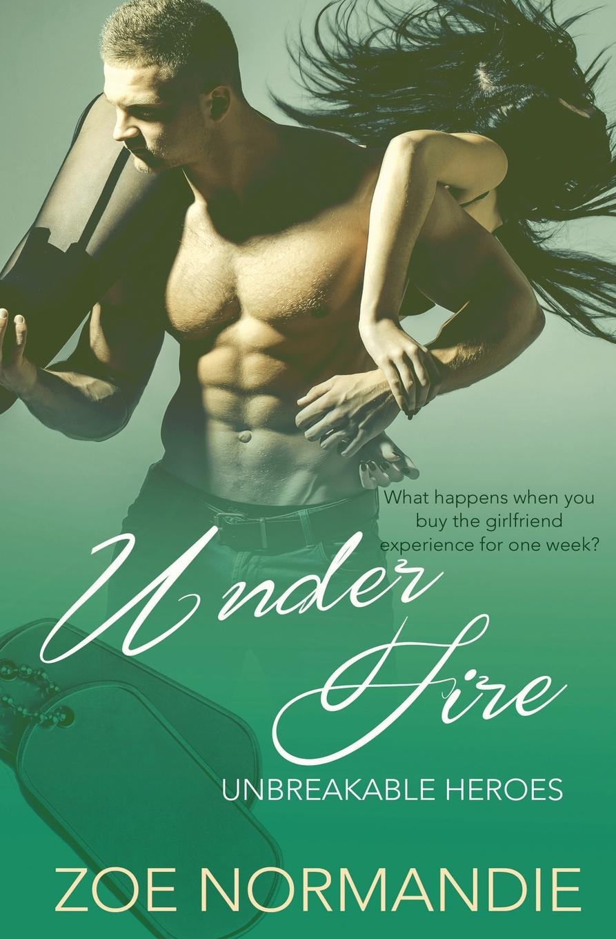 Kniha Under Fire Zoe Normandie