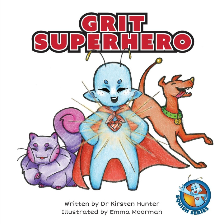 Knjiga Grit Superhero Emma Moorman