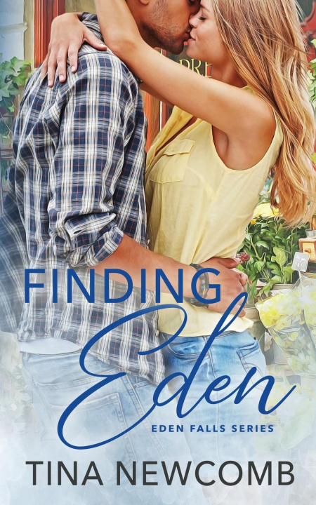 Knjiga Finding Eden Tina Newcomb