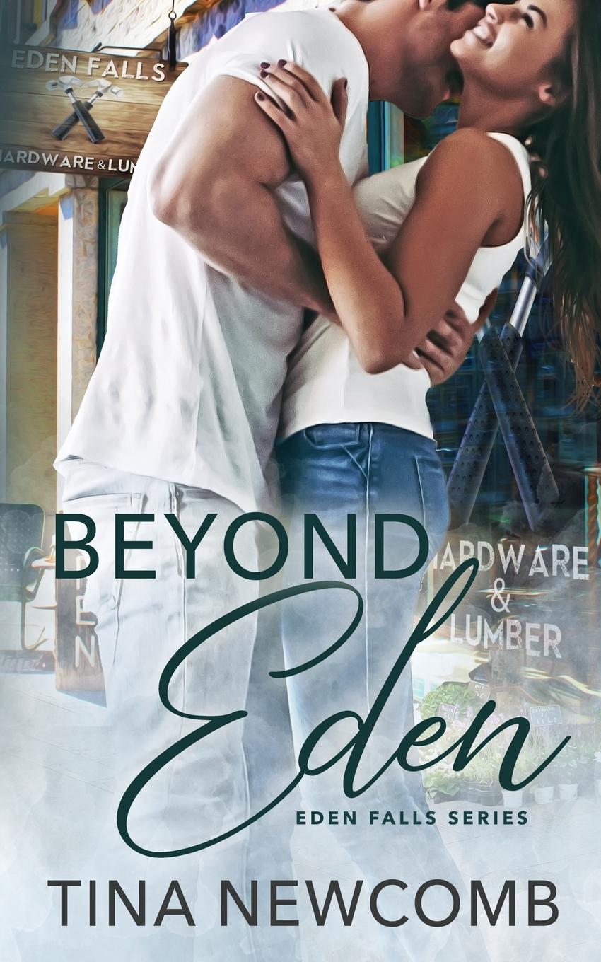 Knjiga Beyond Eden Tina Newcomb
