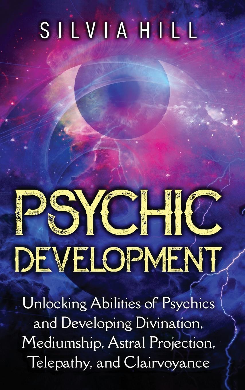 Knjiga Psychic Development Silvia Hill