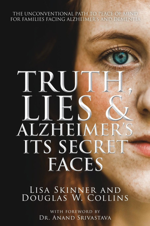 Buch Truth, Lies & Alzheimer's Douglas W Collins