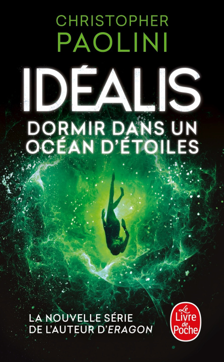 Knjiga Dormir dans un océan d'étoiles (Idéalis Tome 2) Christopher Paolini