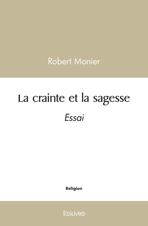 Knjiga La crainte et la sagesse Robert Monier