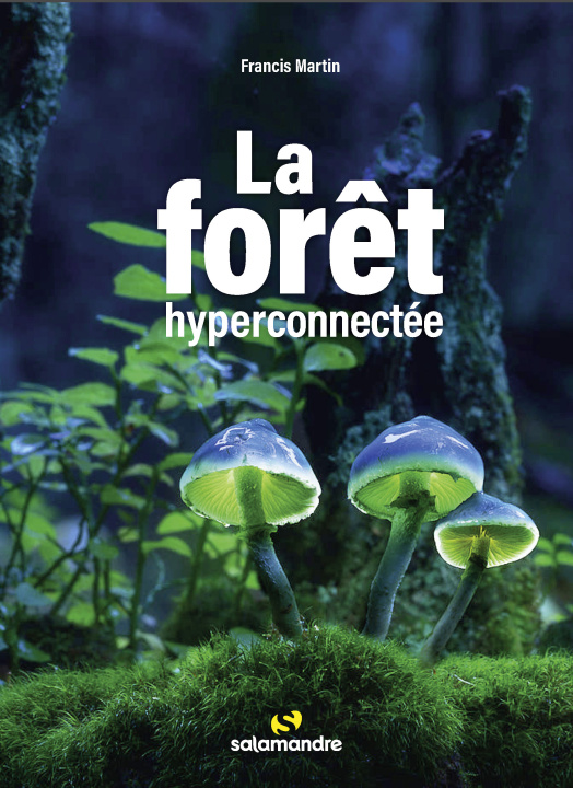Knjiga La forêt hyperconnectée Martin