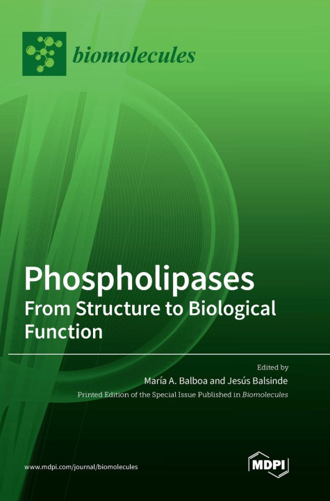 Knjiga Phospholipases Jesus Balsinde