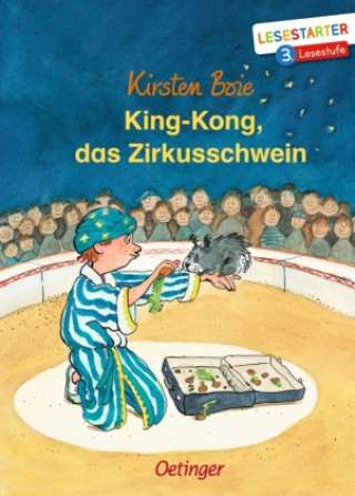 Kniha King-Kong, das Zirkusschwein Silke Brix