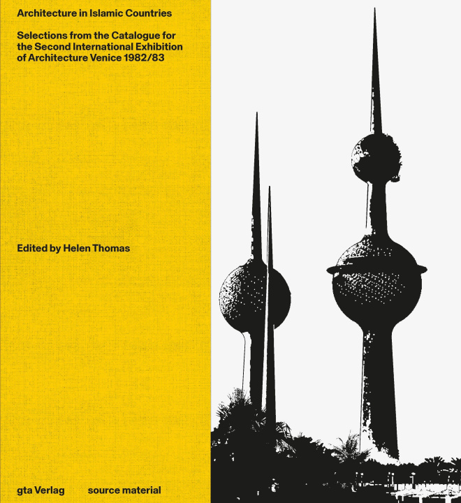 Buch Architecture in Islamic Countries Helen Thomas