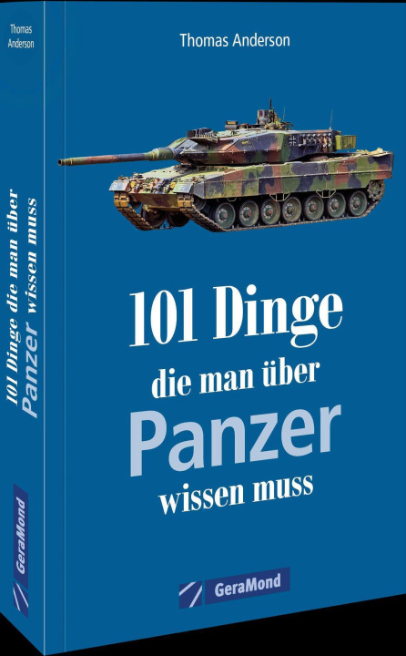 Könyv 101 Dinge, die man über Panzer wissen muss 