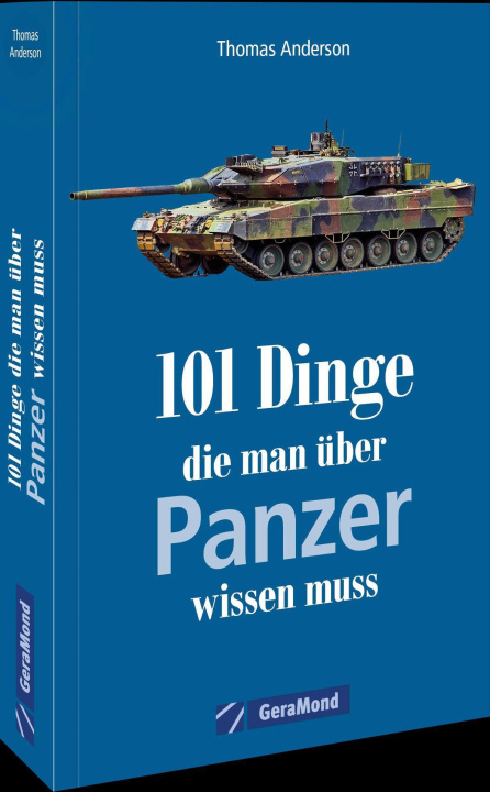 Book 101 Dinge, die man über Panzer wissen muss 